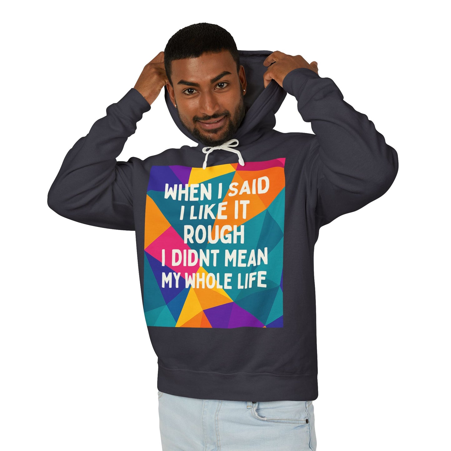 Like It Rough Unisex Lightweight Hoodie