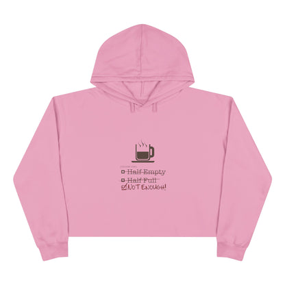 Not Enough Women's Crop Hoodie
