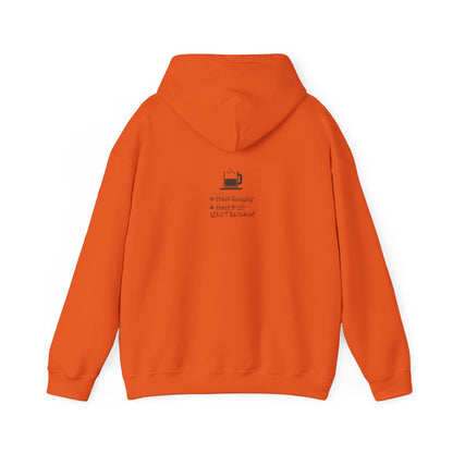 Not Enough Unisex Hoodie