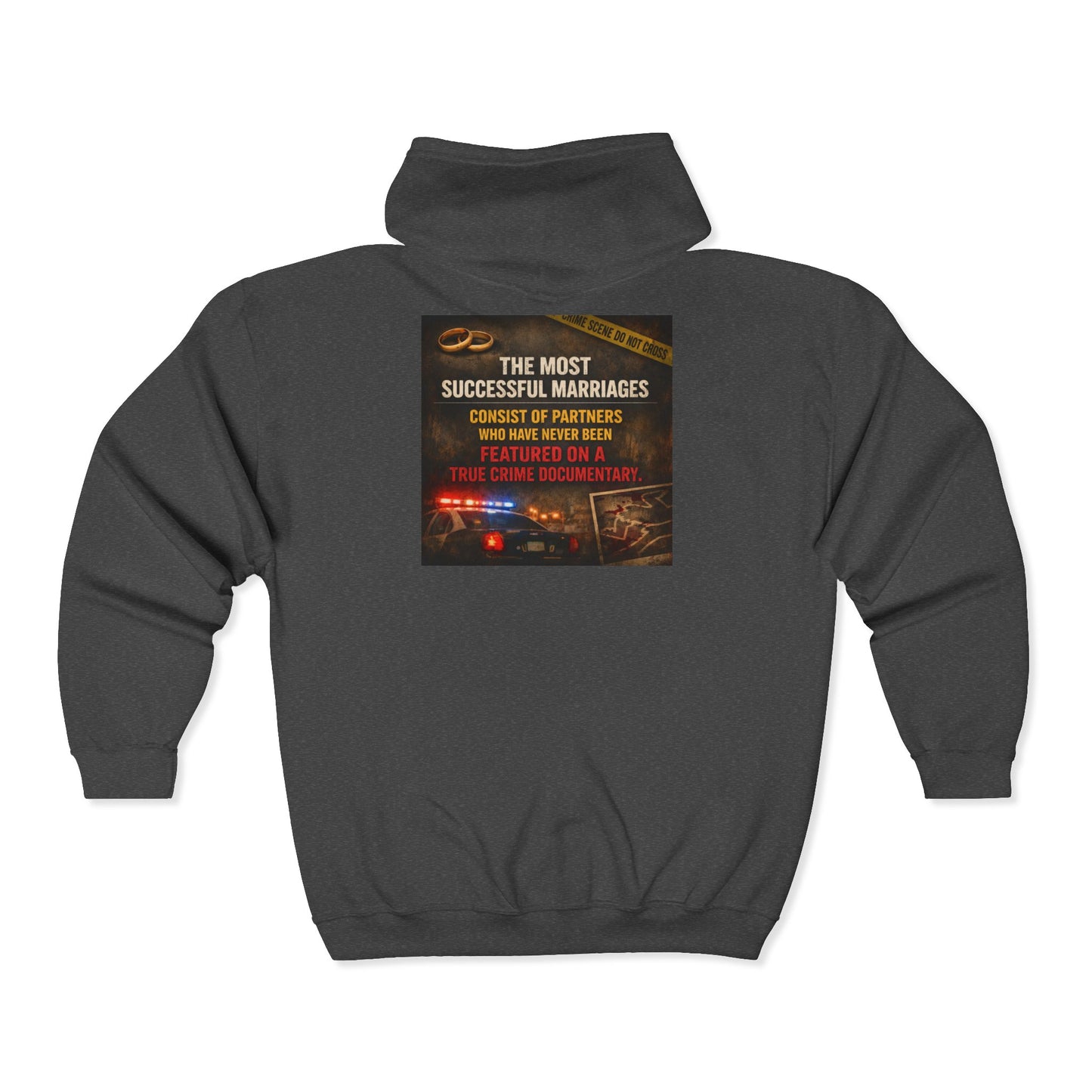 Successful Marriages Unisex Full Zip Hoodie