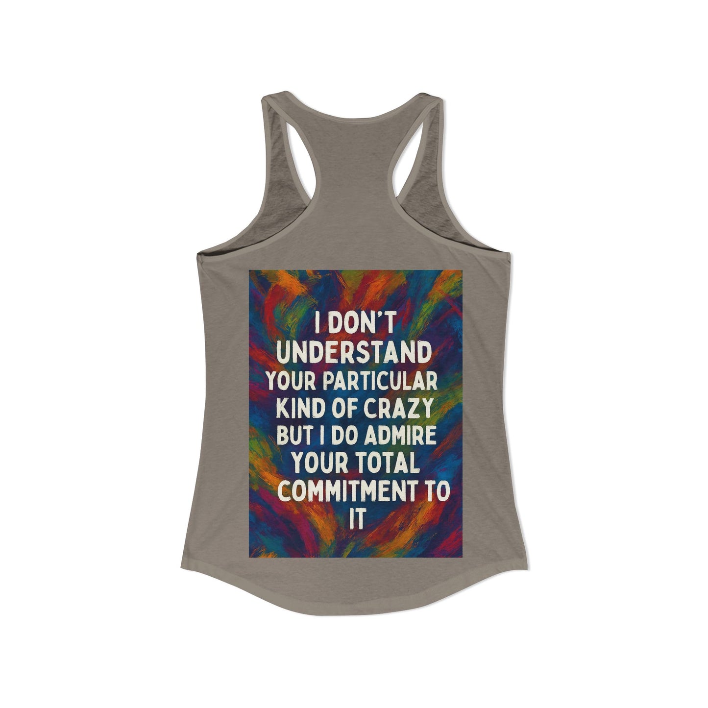 Kind Of Crazy Women's Racerback Tank