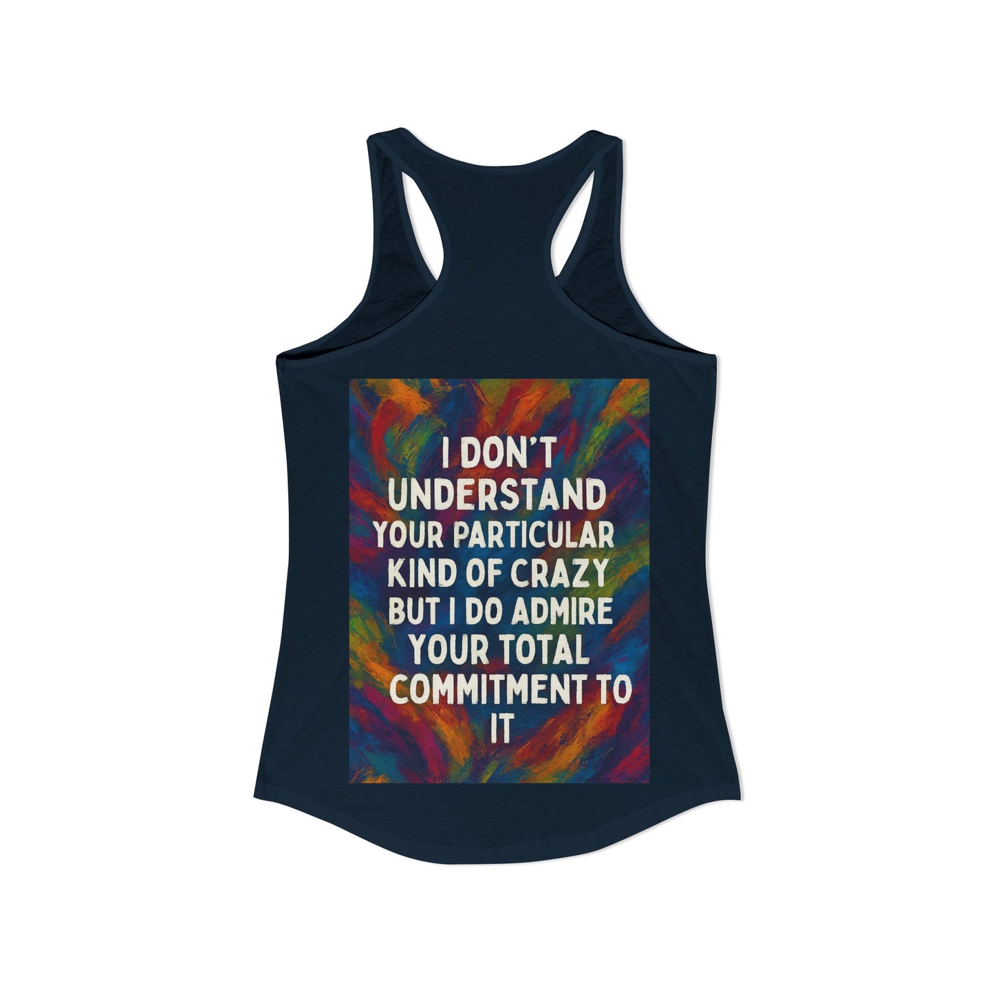 Kind Of Crazy Women's Racerback Tank