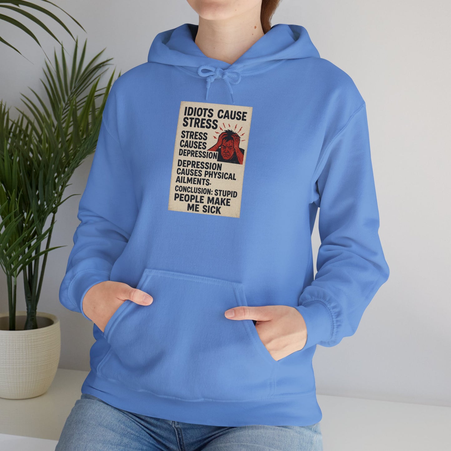 Stupid People Unisex Hoodie