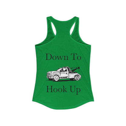 Down To Hook Up Women's Racerback Tank