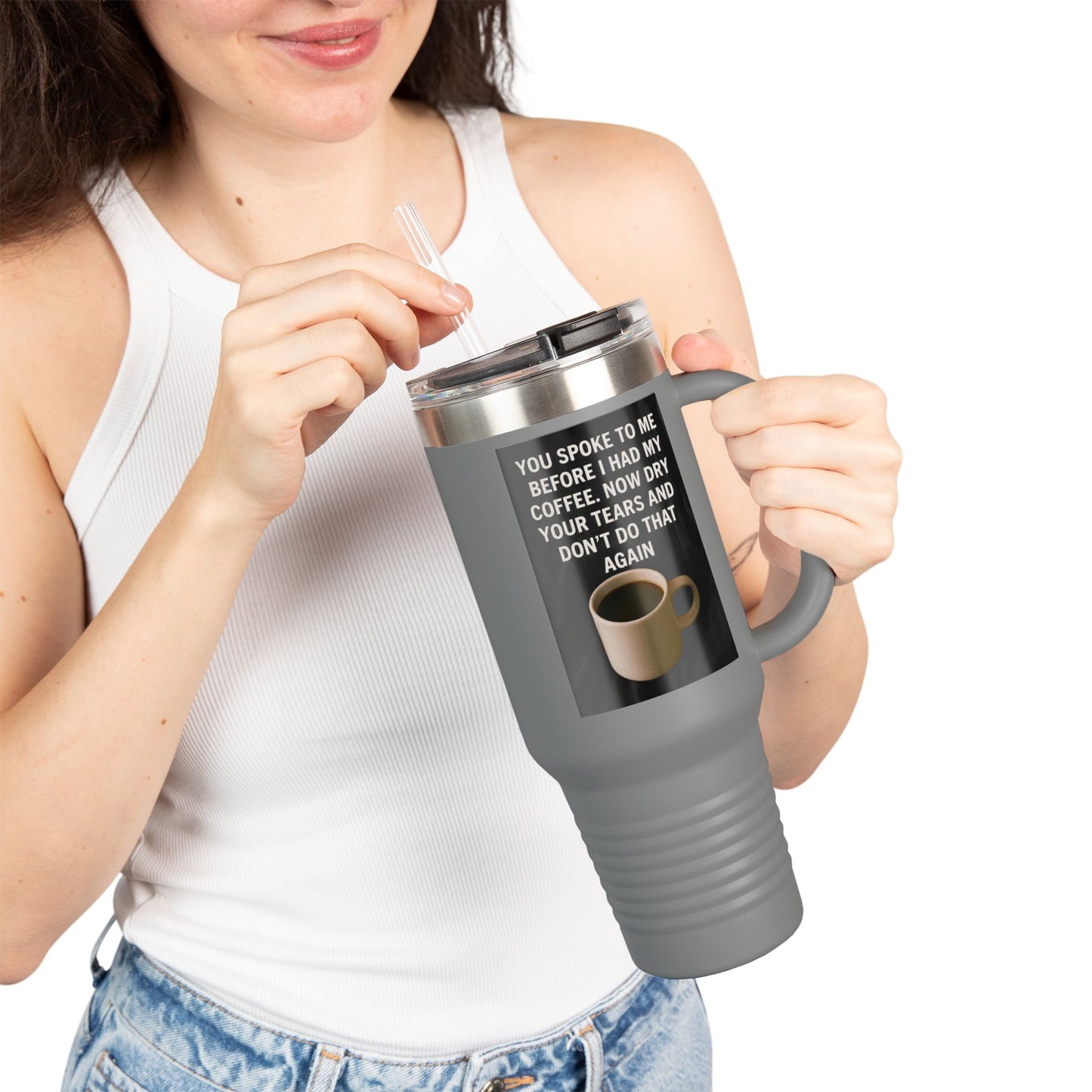 Dry Your Tears Insulated Travel Mug