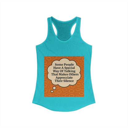 Special Way Of Talking Women's Racerback Tank