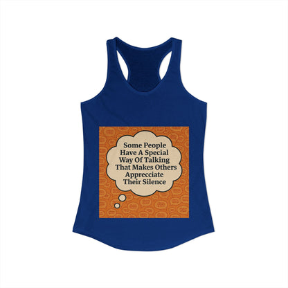 Special Way Of Talking Women's Racerback Tank