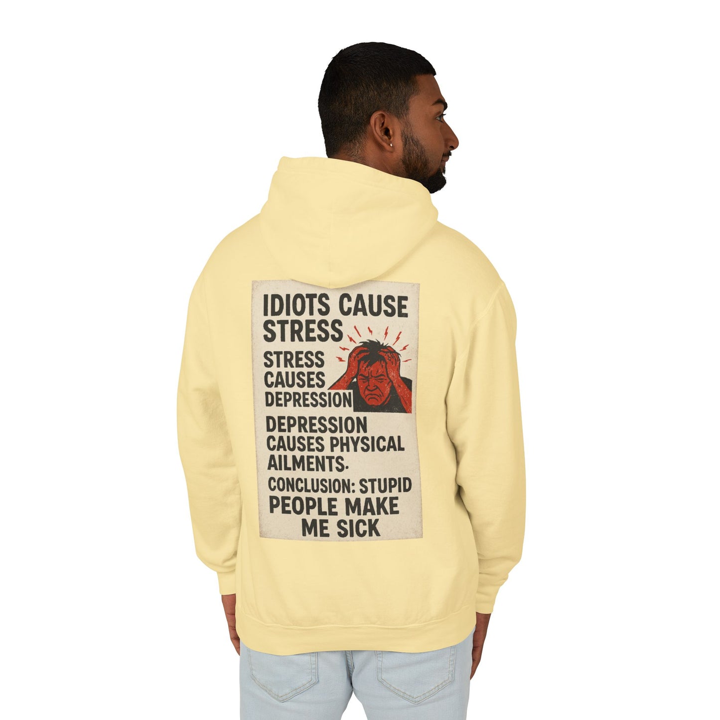Stupid People Unisex Lightweight Hoodie