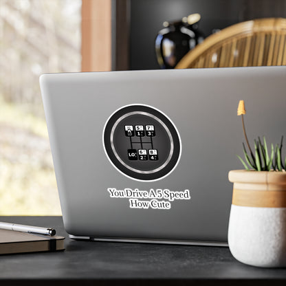 5 Speed How Cute Vinyl Decal