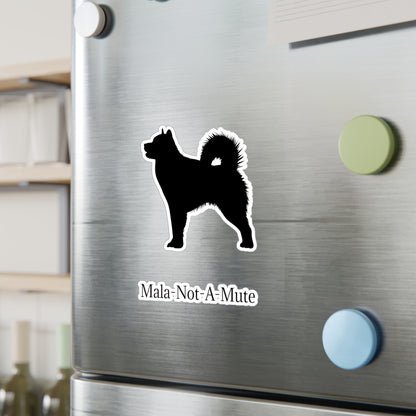 Mala-Not-A-Mute Vinyl Decal