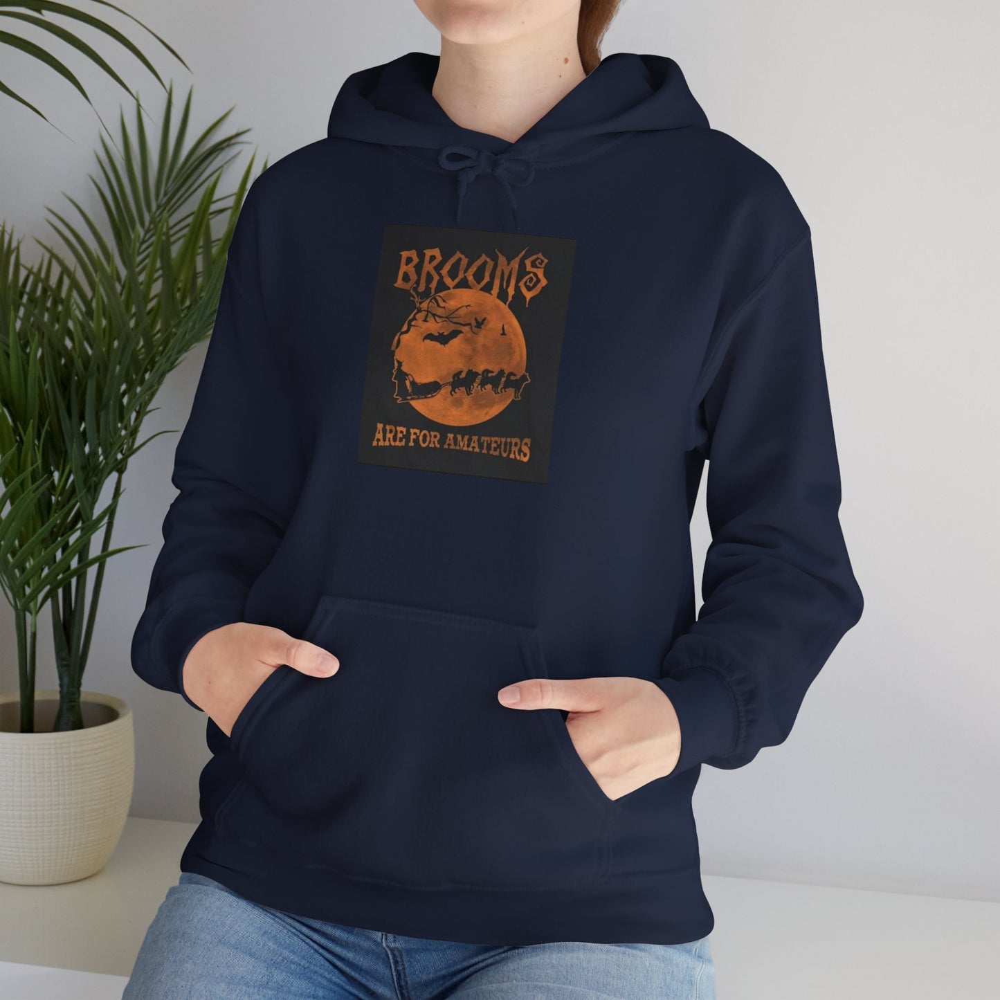 Brooms Are For Amateurs Unisex Hoodie
