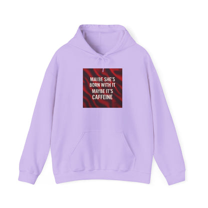 Born With It Unisex Hoodie