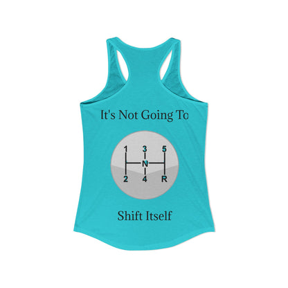 Shift Itself Women's Racerback Tank