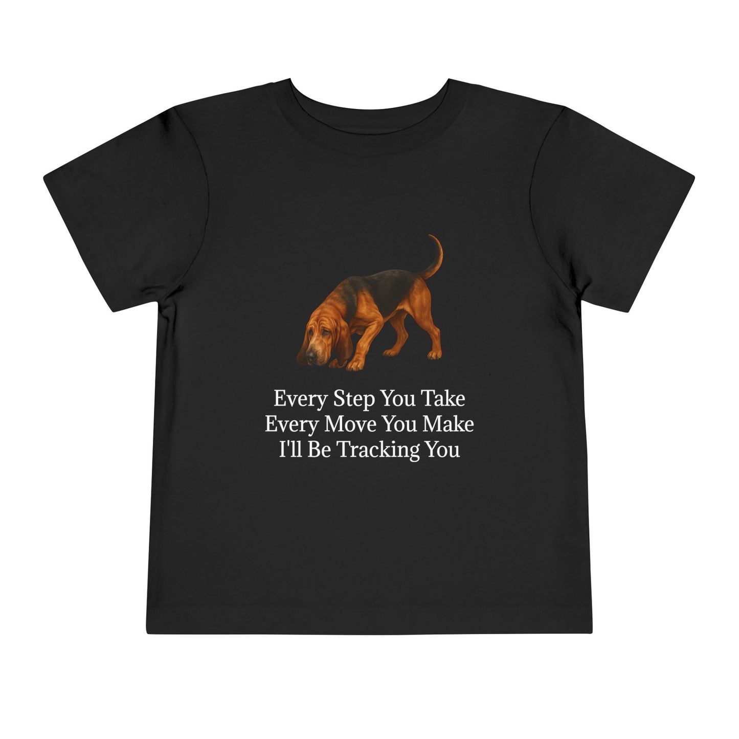 Tracking You Toddler Unisex Short Sleeve Crewneck Tee