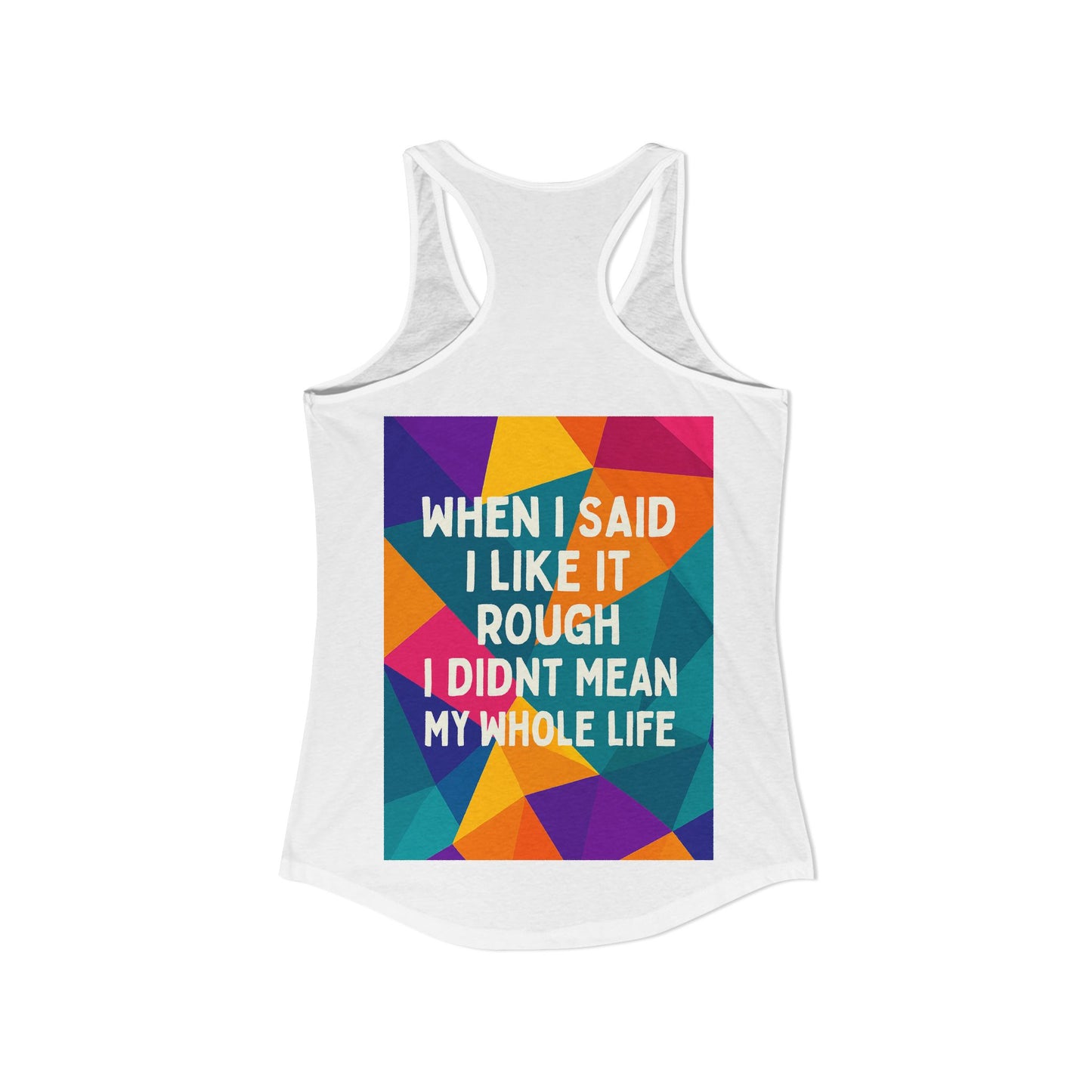 Like It Rough Women's Racerback Tank