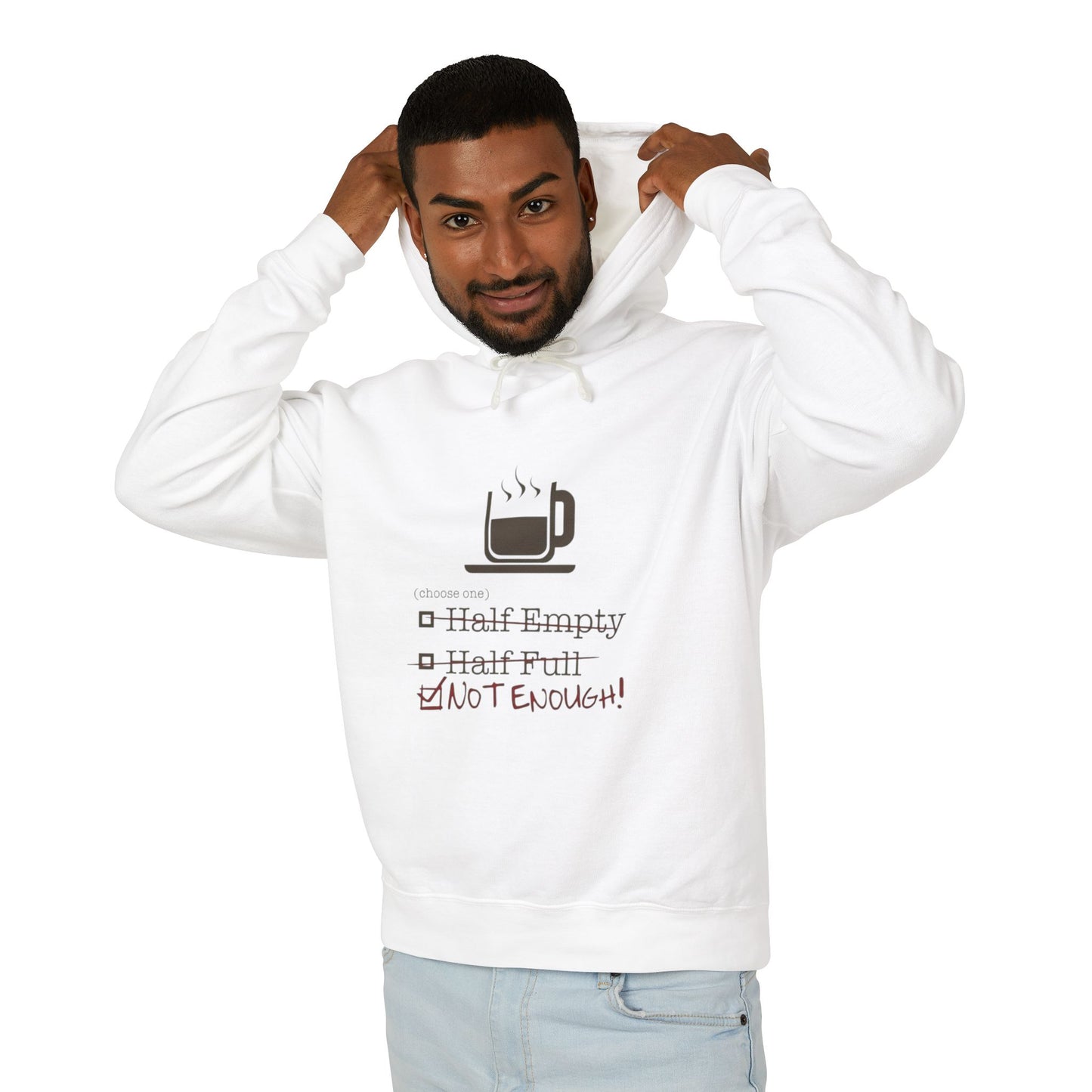 Not Enough Unisex Lightweight Hoodie
