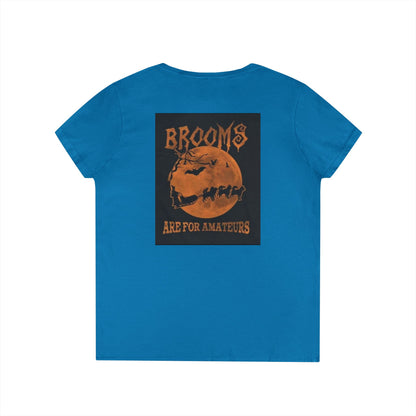 Brooms Are For Amateurs Women's V-Neck T-Shirt