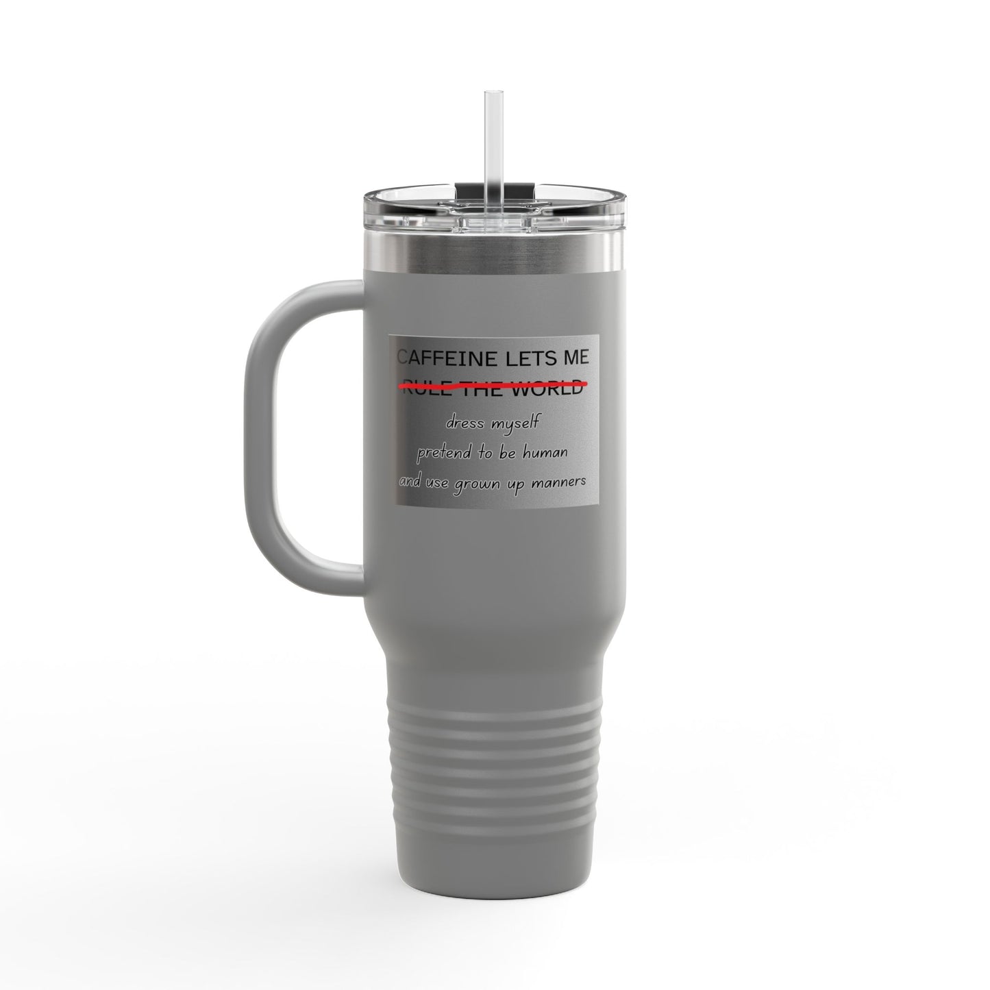 Caffeine Lets Me Insulated Travel Mug