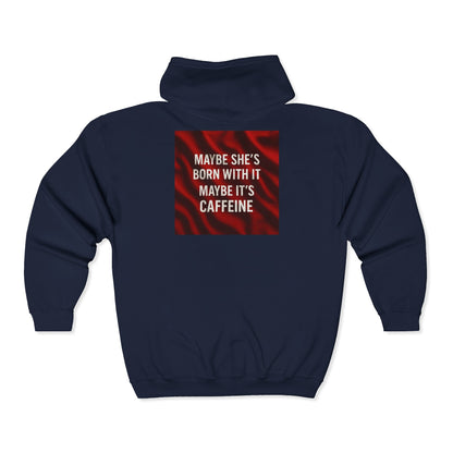 Born With It Unisex Full Zip Hoodie