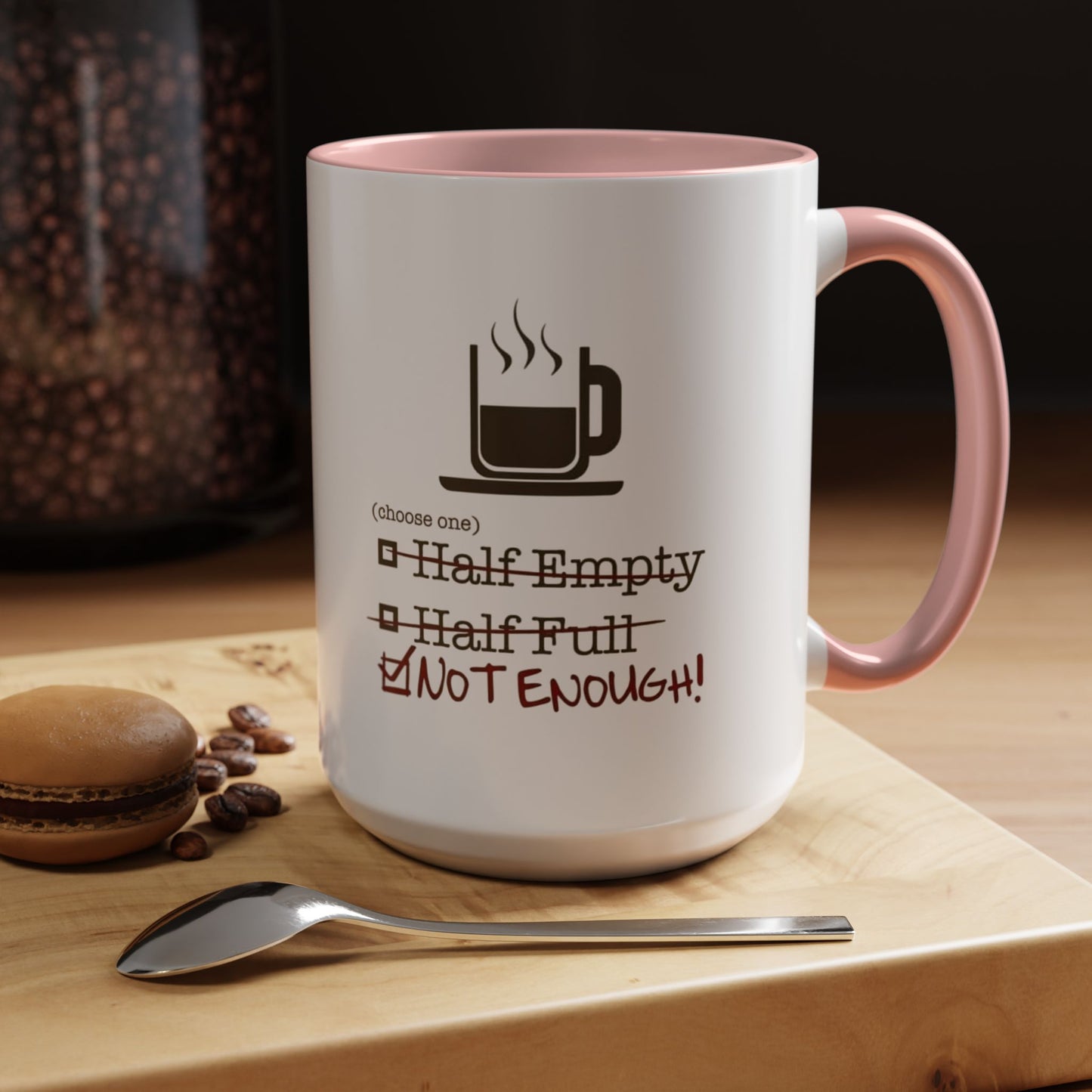 Not Enough 2-Tone Coffee Mug
