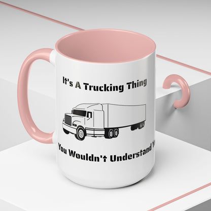 Trucking Thing 2-Tone Coffee Mug