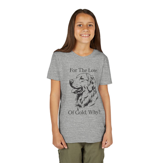 For The Love Of Gold Youth Unisex Short Sleeve Crewneck Tee