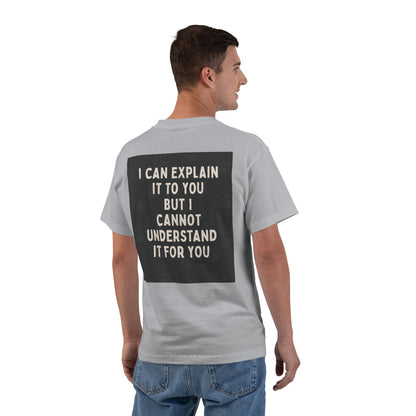 I Cannot Understand It For You Men's Short-Sleeve Crewneck Tee