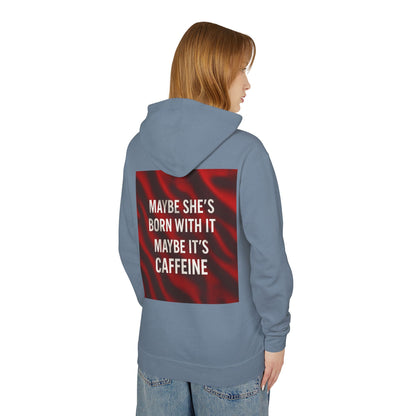 Born With It Unisex Lightweight Hoodie