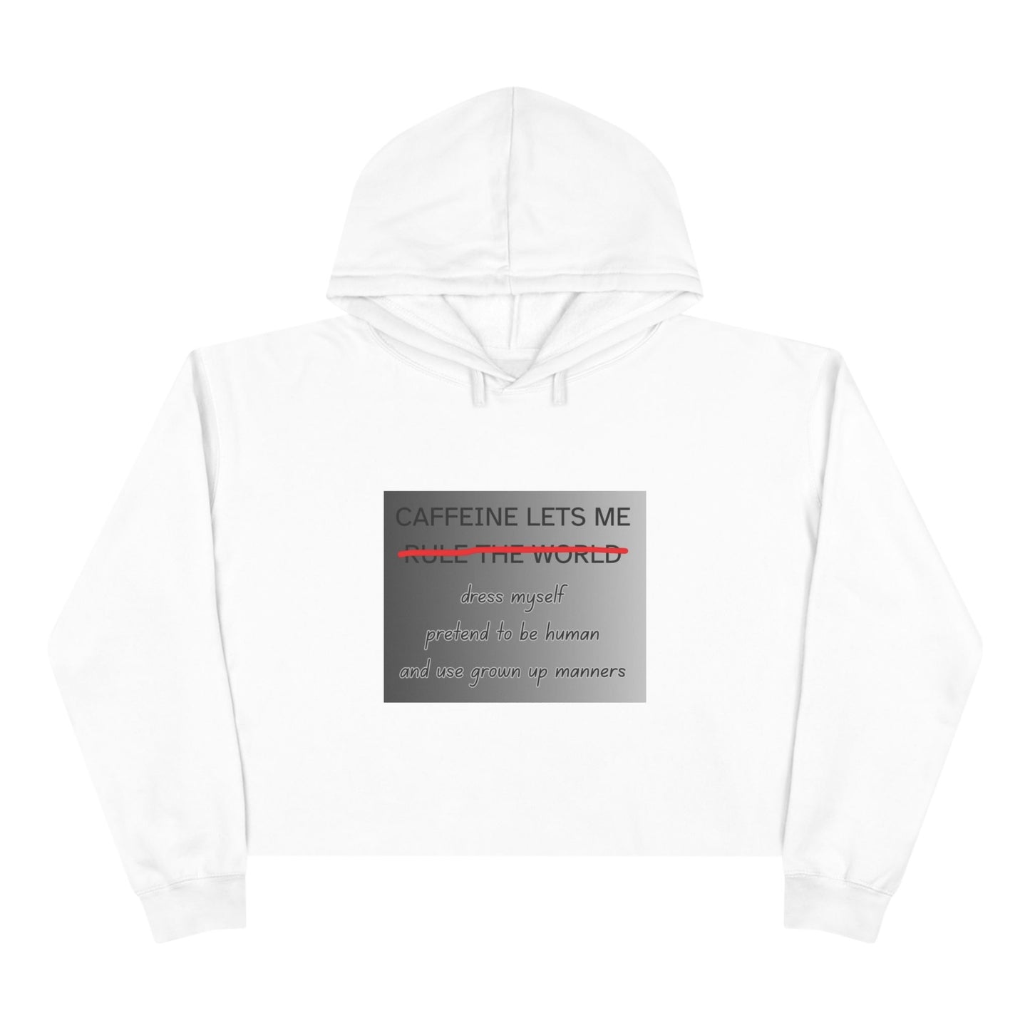 Caffeine Lets Me Women's Crop Hoodie