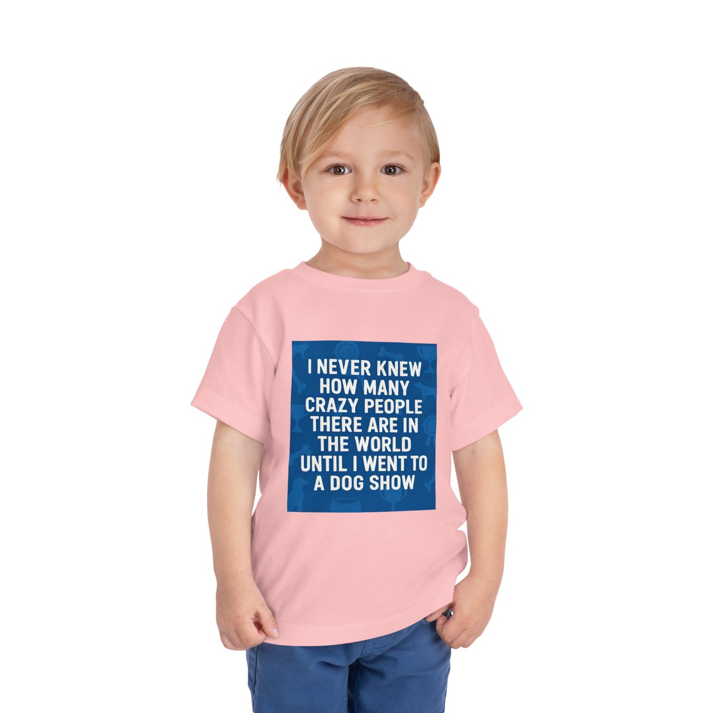 Never Knew Toddler Unisex Short Sleeve Crewneck Tee