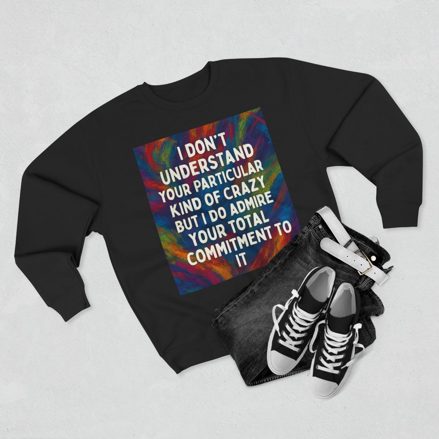 Kind Of Crazy Unisex Crewneck Sweatshirt