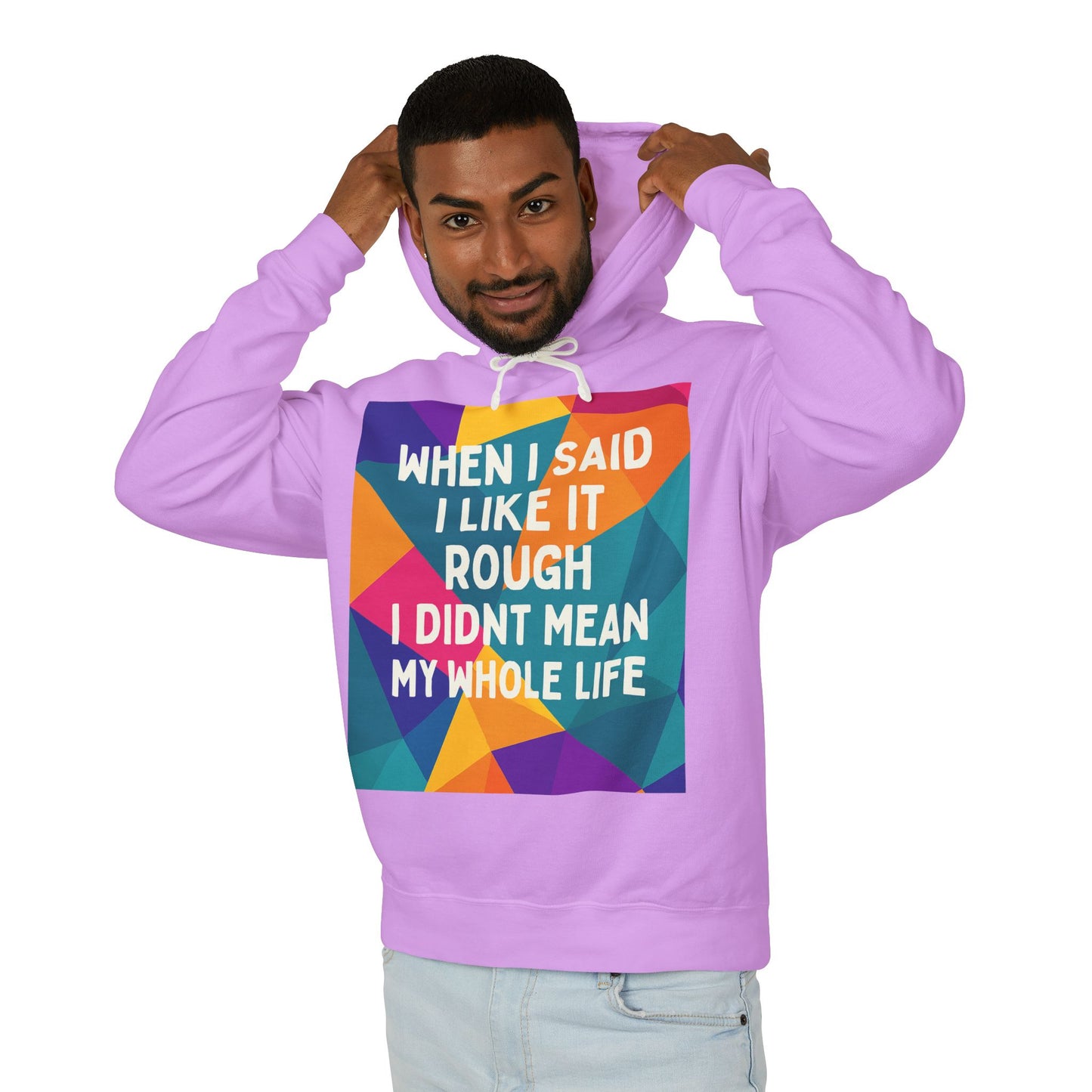 Like It Rough Unisex Lightweight Hoodie