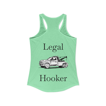Legal H**ker Wheel Lift Tow Truck Women's Racerback Tank