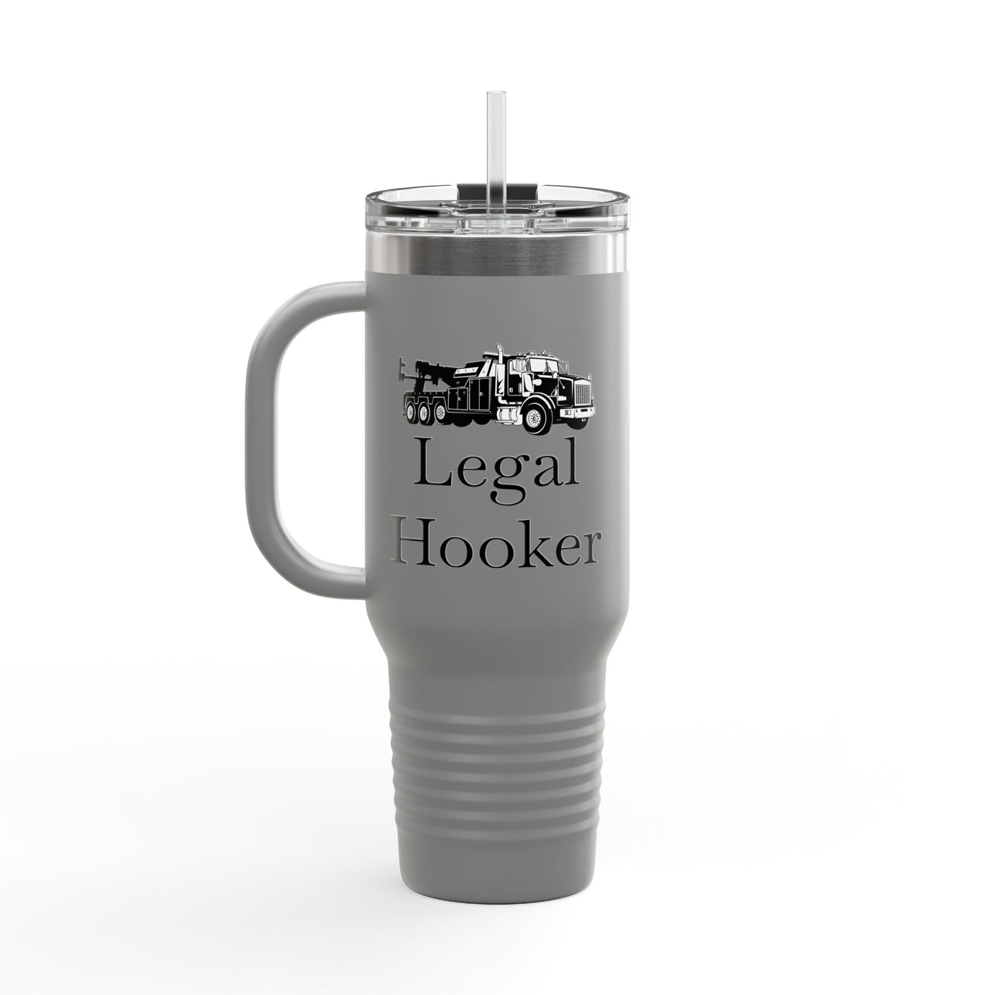 Legal H**ker Heavy Tow Truck Insulated Travel Mug