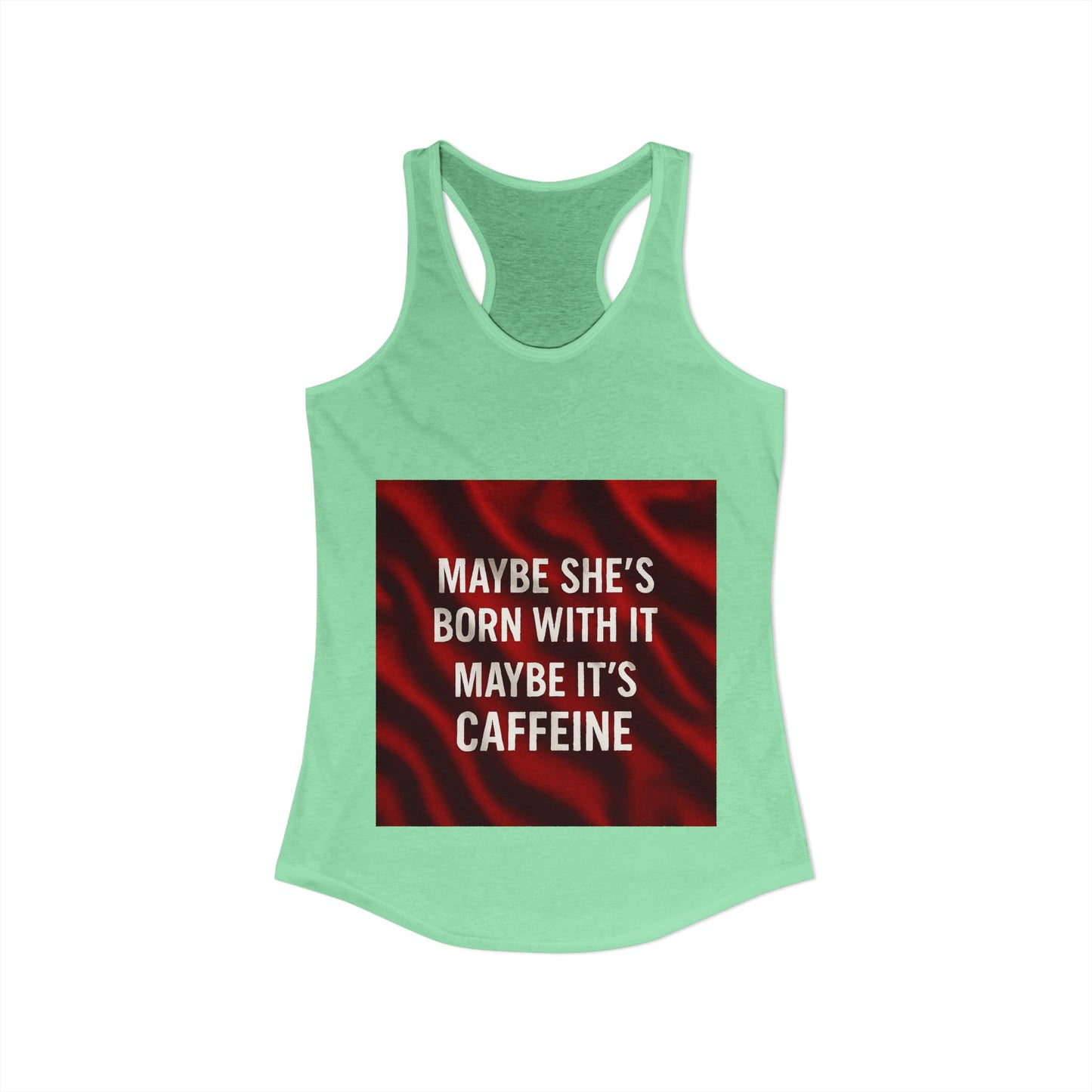 Born With It Women's Racerback Tank