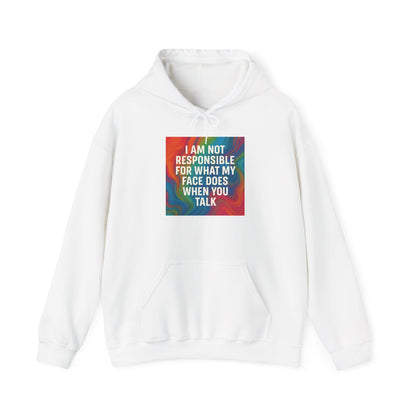 When You Talk Unisex Hoodie
