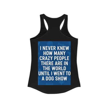 Never Knew Women's Racerback Tank
