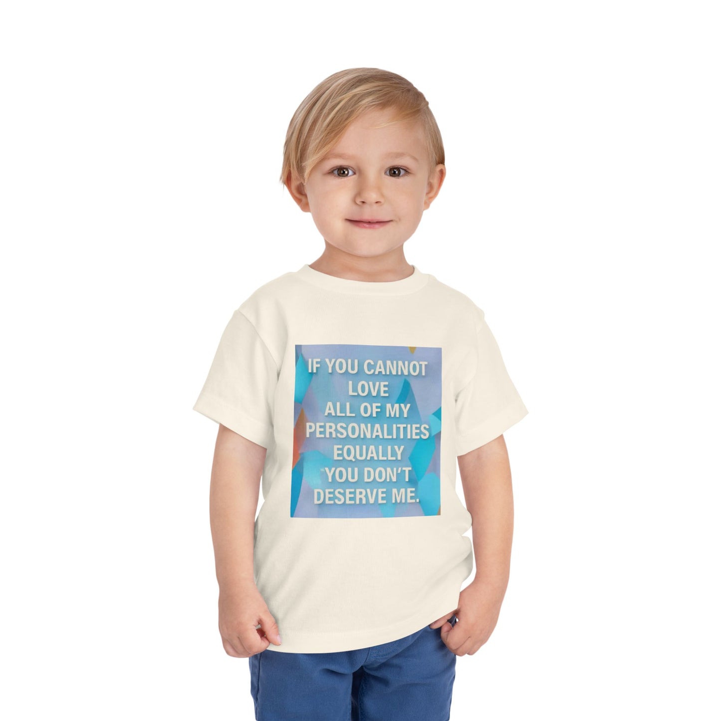 All Of My Personalities Toddler Unisex Short Sleeve Crewneck Tee