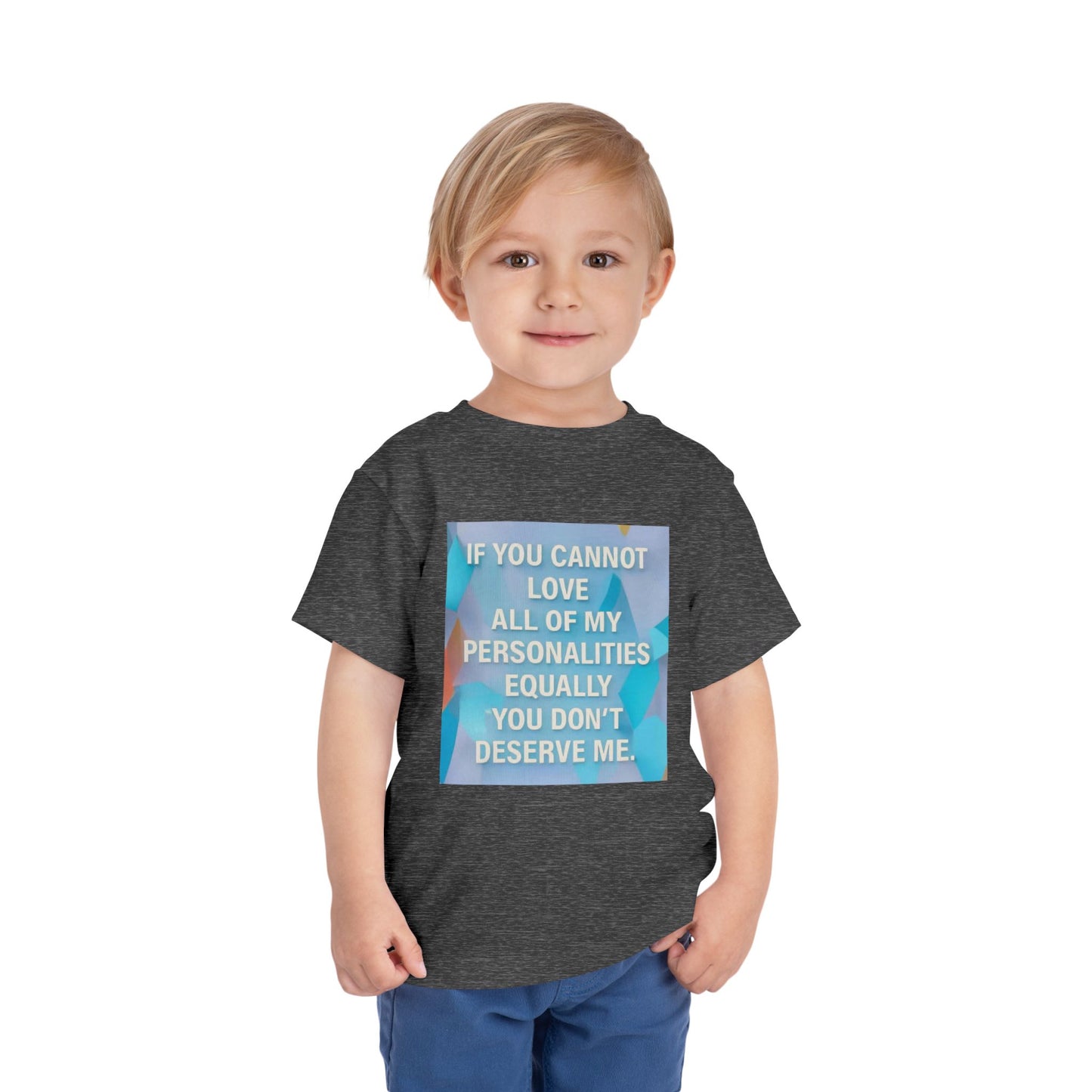 All Of My Personalities Toddler Unisex Short Sleeve Crewneck Tee