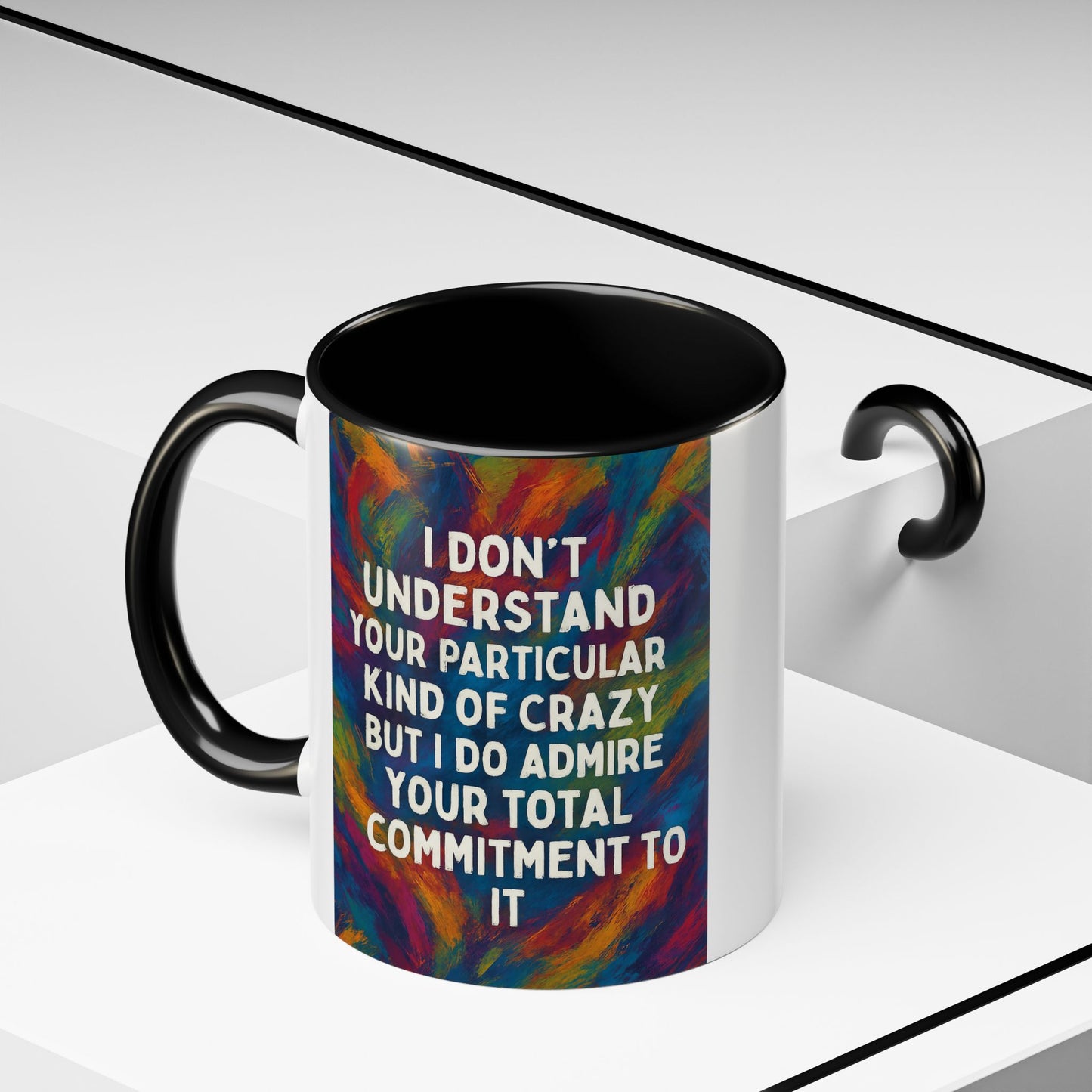 Kind Of Crazy 2-Tone Coffee Mug