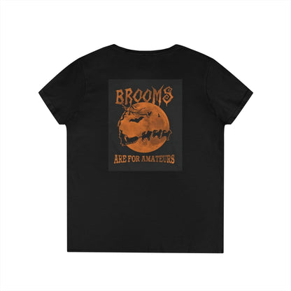 Brooms Are For Amateurs Women's V-Neck T-Shirt
