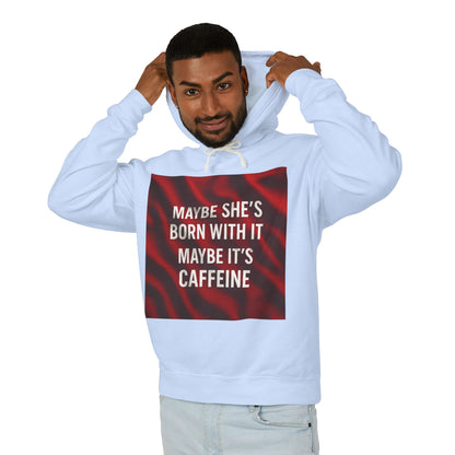 Born With It Unisex Lightweight Hoodie