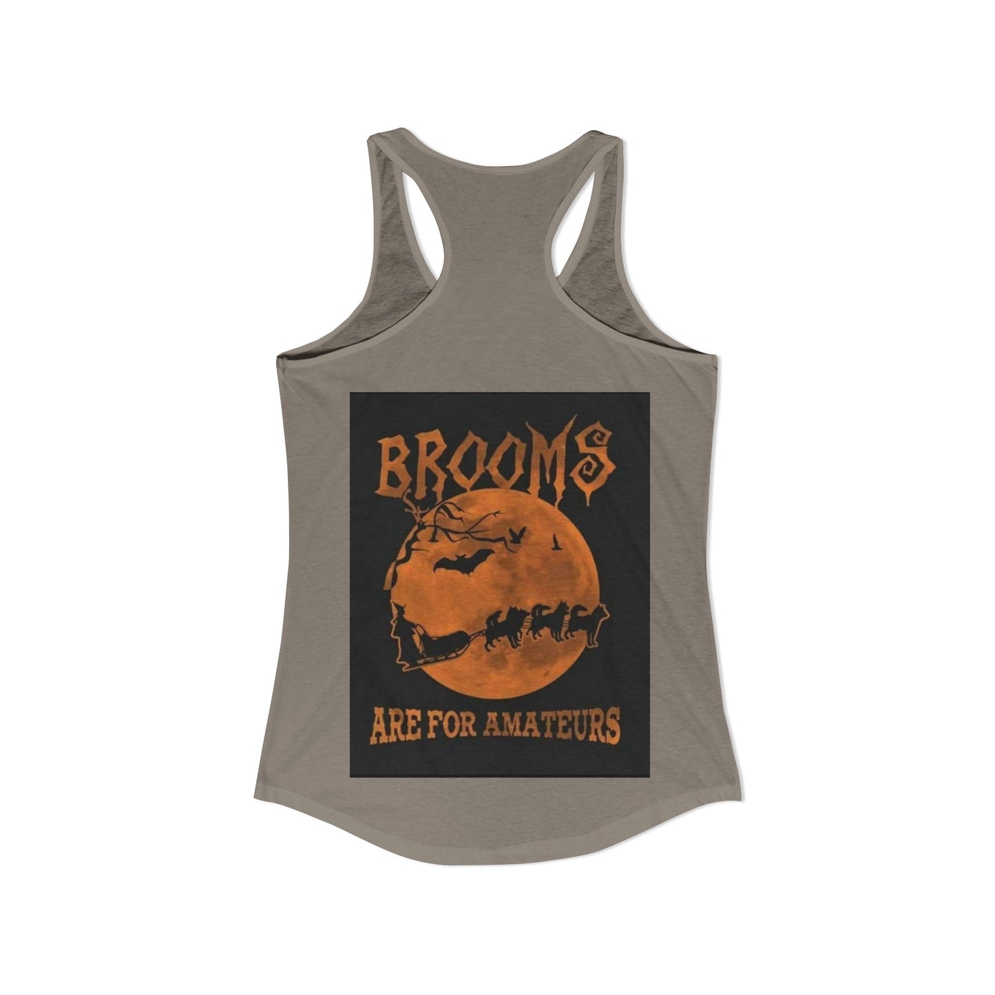 Brooms Are For Amateurs Women's Racerback Tank