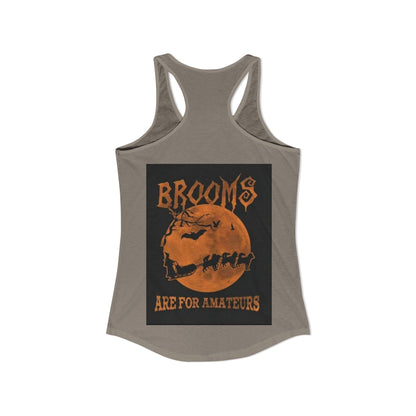 Brooms Are For Amateurs Women's Racerback Tank