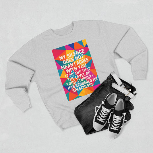 Speechless Unisex Crewneck Sweatshirt