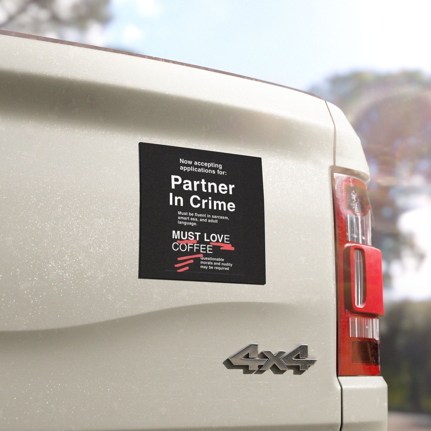 Partner In Crime Indoor/Outdoor Magnet