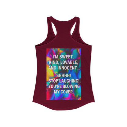 Blowing My Cover Women's Racerback Tank