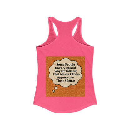 Special Way Of Talking Women's Racerback Tank