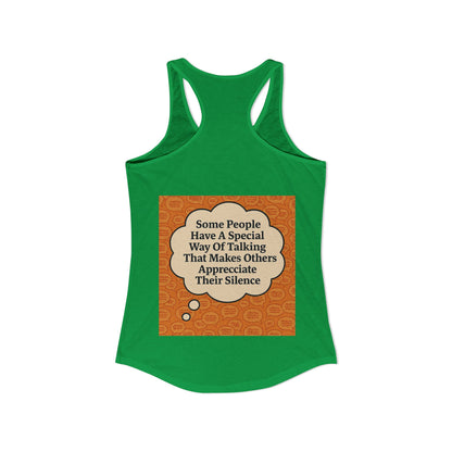 Special Way Of Talking Women's Racerback Tank