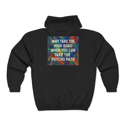 Psycho Path Unisex Full Zip Hoodie
